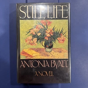 Still Life Antonia Byatt 1985 1st 1st HC DJ NF/NF In Mylar - Picture 1 of 15