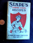 1922 Książka kucharska "SLADE'S COOKING SCHOOL RECEPTS" S przyprawy, ekstrakty w proszku do pieczenia