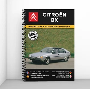 CITROËN BX : Libretto Di Restauro E Manutenzione - CONSEGNA GRATUITA - Foto 1 di 8