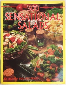 300 Sensational Salads 1982 Softback Lucinda Hollace Berry GnuReads - Picture 1 of 12