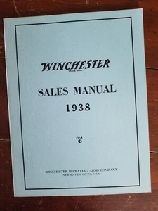 Winchester Sales Manual 1938 / 1970 Reprint - Excellent - Picture 1 of 6