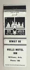 Route 66.WILLIAMS, ARIZONA. HULLS MOTEL INN. vintage ADVERTISING matchbook cover - Picture 1 of 3