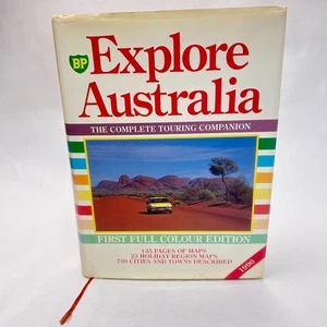 BP Explore Australia The Complete Touring Companion 1990 1st Full Colour Edition - Picture 1 of 19