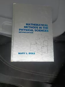 Mathematical Methods in the Physical Sciences by Mary L. Boas (1983, Hardcover, - Picture 1 of 4
