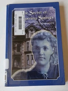 The Secret of Whispering Springs by Jerri Garretson PB First Printing - Imagen 1 de 8
