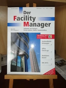 Der Facility Manager- Gebäude, Anlagen: planen, bauen, bewirtschaften 03-2015 - Bild 1 von 1