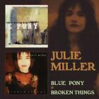 Julie Miller - Blue Pony & Broken Things [CD]