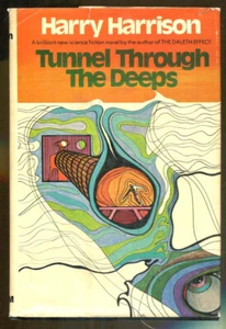 Tunnel Through the Deeps by Harry Harrison-First Edition/Dust Jacket-1972 - Picture 1 of 2