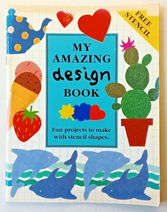 My Amazing Design Book (Stencil Book Series) by Lone Morton 1994 paperback - Picture 1 of 8