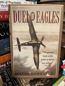 Duel of Eagles : The Struggle for the Skies from the First World War to the... - Picture 1 of 3