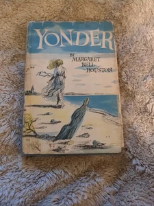 Yonder von Margaret Bell Houston 1955 Buch Club Edition - Bild 1 von 6