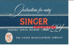 Singer Featherweight 221 221-1 Sewing Machine Owners Manual Feather Weight - Picture 1 of 10