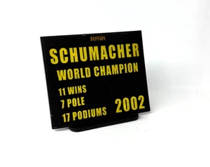 Pitboard 1:43 1:18 1:24 1:12 1:8 Schumacher Ferrari 2002 WC F2002 - Foto 1 di 3