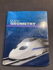 Saxon Geometry: Student Edition 2009 - Hardcover, Saxon Publishers - Imagen 1 de 15