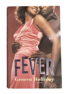 Fever by Geneva Holliday ~ 2006 ~ Paperback~USED~ - Picture 1 of 3