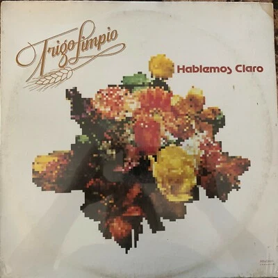 TRIGO LIMPIO -HABLEMOS CLARO- 1986 MEXICAN LP STILL SEALED LATIN POP - Image 1 of 2