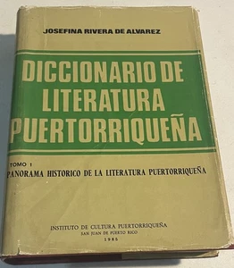Diccionario de Literatura Puertorriquena Tomo 1 panoramica historico de la lit.. - Picture 1 of 6