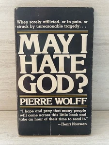 May I Hate God by Pierre Wolff Vintage Paperback - Imagen 1 de 2