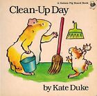 Clean-up Day: 2 (Guinea Pig Board Books) - Duke, Kate - Board book - Good