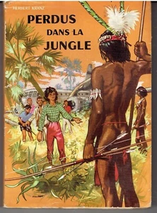 PERDUS DANS LA JUNGLE par HERBERT KRANZ couverture de PIERRE JOUBERT - Picture 1 of 2