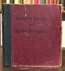 LESSONS FOR DEVELOPMENT OF SPIRITUAL POWERS - 1st 1917 - SCARCE ASTROLOGY OCCULT - Picture 1 of 9