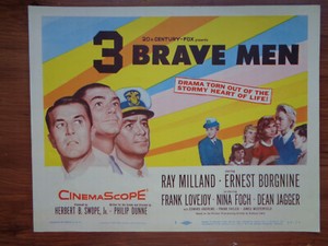 US Aushangfoto / titel card  Three Brave Men 1957  Ray Milland, Ernest Borgnine