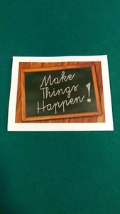 ¡MAKE THINGS HAPPEN pegatina de vinilo de pizarra! 3,9 x 3,0 - Imagen 1 de 1
