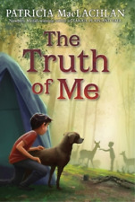 Patricia MacLachlan The Truth of Me (Poche)