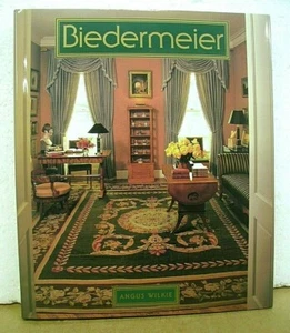 Biedermeier by Angus Wilkie Photography by John Hall 2006 HB/DJ Abbeville Press - Imagen 1 de 1