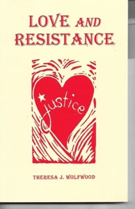 Love and Resistance by Theresa J. Wolfwood (Paperback, 2014) - Foto 1 di 1