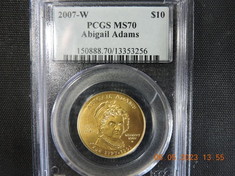 2007-W GOLD $10 ABAGAIL ADAMS***PCGS MS70***PRISTINE COIN in an OLDER HOLDER Cover
