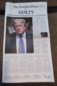 NEWSPAPER-NEW YORK TIMES-MAY 31, 2024-TRUMP GUILTY ON ALL 34 COUNTS - Picture 1 of 1