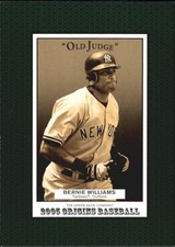 2005 (YANKEES) Origins Old Judge #12 Bernie Williams