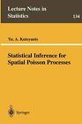 Statistical Inference for Spatial Poisson Proce. Kutoyants<|