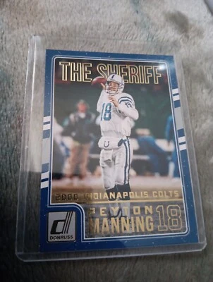Peyton Manning SP The Sheriff Indianapolis Colts 2016 Donruss No.3 - Image 1 of 4