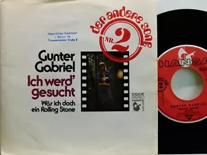 Gunter Gabriel -Ich werd' gesucht/Wär ich doch ein...D-1973 Hansa 12626AT wocl. - Bild 1 von 2