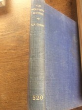 Our wonderful Universe by CA Chant Introduction to Study of the Heavens