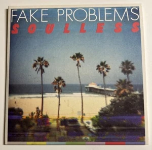 FAKE PROBLEMS: SOULESS 7” (SIDEONEDUMMY 2010) - Picture 1 of 4