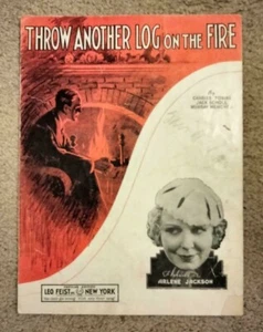 Throw Another Log on the Fire 3pgs Sheet music Charles Tobias Jack Scholl D - Foto 1 di 1