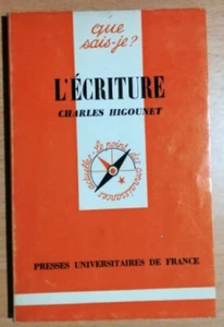 Que sais-je ? - L'écriture - Charles Higounet - Presses Universitaires de France - Imagen 1 de 3