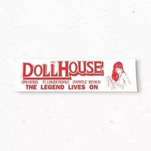 Thee DOLL HOUSE Bumper Sticker - FLORIDA Vintage Style - Vinyl Decal 80s 90s - Foto 1 di 4