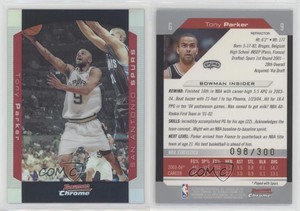 2004-05 Bowman Draft Chrome Refractor /300 Tony Parker #9 HOF
