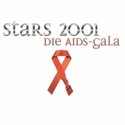 Stars 2001-Die Aids-Gala Corrs, Rosenstolz, Sasha, Orange Blue, Jeanett.. [2 CD] - Bild 1 von 1
