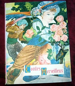 6 Contes Merveilleux. Cremonini. Fabbri. 1961. - Picture 1 of 4
