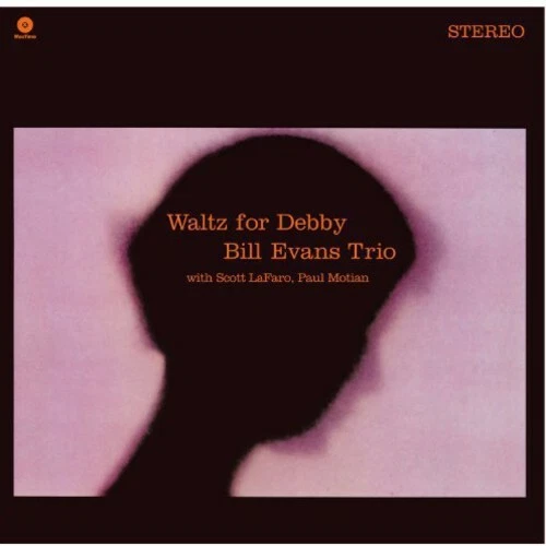Waltz for Debby by Evans, Bill (Record, 2012)