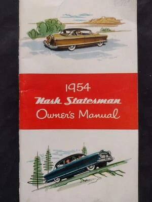 Vint. orig. NASH 1954 "Statesman" - Manual del propietario 49 páginas Excelente estado Foto 1 de 4