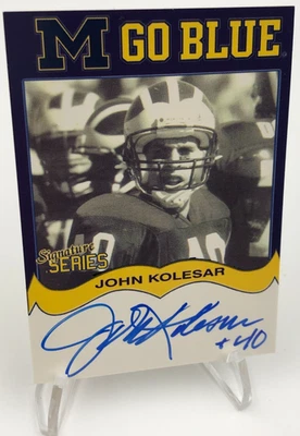TK Legacy JOHN KOLESAR AUTO Card M GO BLUE Signed MGB88 Card MICHIGAN WOLVERINES - Image 1 of 4