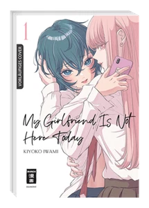 MY GIRLFRIEND IS NOT HERE TODAY #1 PREORDER 09.07.24 EGMONT - Bild 1 von 1