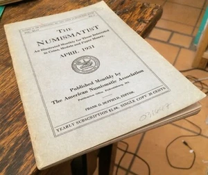 The NUMISMATIST April 1931 Coin Collectors Magazine - Italian Copper Coins Pt 2 - Picture 1 of 3