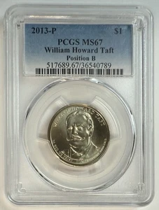 2013-P PCGS MS67 William Howard Taft Presidential Dollar Position B - Picture 1 of 2